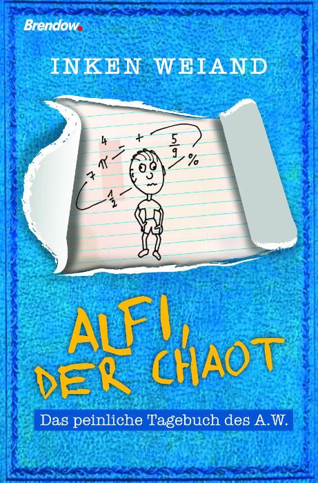 Buch-Cover Alfi, der Chaot – Das peinliche Tagebuch des A.W.