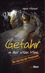Buch-Cover Gefahr in der alten Mine