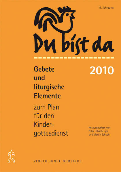 Buch-Cover Du bist da 2010 – Gebete und liturgische Elemente zum Plan fr den Kindergottesdienst