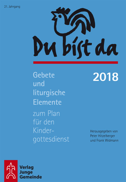 Buch-Cover Du bist da 2018 – Gebete und liturgische Elemente zum Plan für den Kindergottesdienst