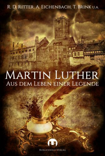 Buch-Cover Martin Luther – Aus dem Leben einer Legende