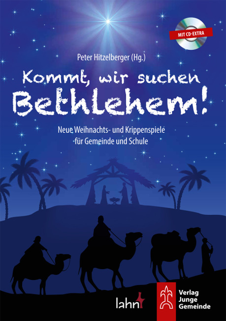 Buch-Cover Kommt, wir suchen Bethlehem! – Neue Weihnachts- und Krippenspiele fr Gemeinde und Schule